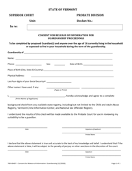 Document preview: Form 700-00407 Consent for Release of Information for Guardianship Proceedings - Vermont