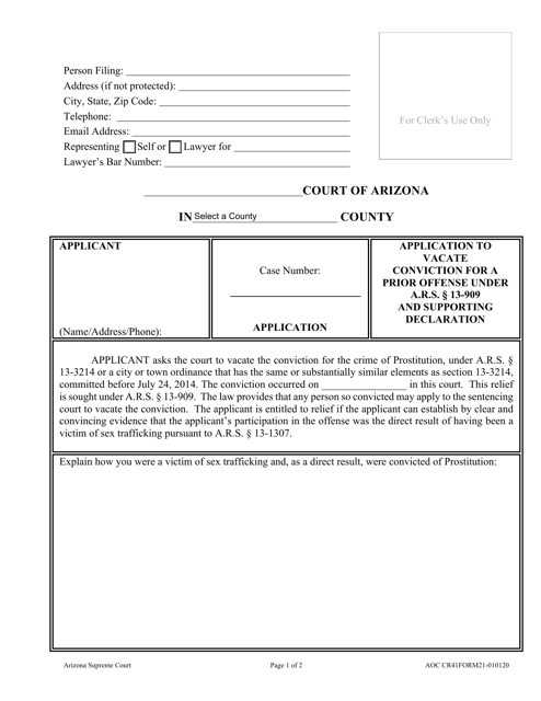 Form AOC CR41 (21) Application to Vacate Conviction for a Prior Offense Under a.r.s. 13-909 and Supporting Declaration - Arizona