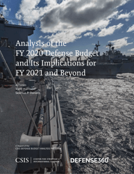 &quot;Analysis of the FY 2020 Defense Budget - Todd Harrison, Csis&quot;