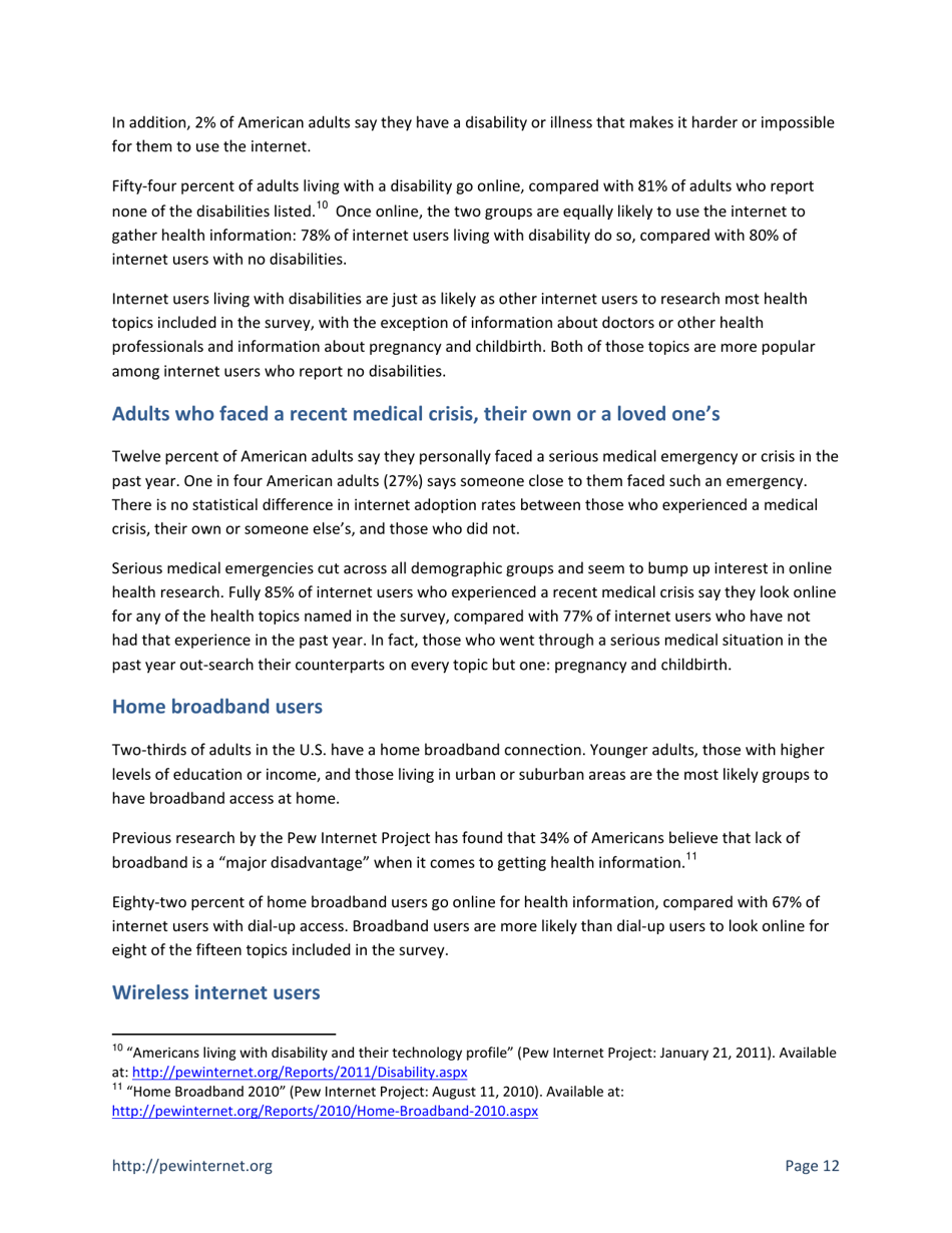 Health Topics: 80% of Internet Users Look for Health Information Online - Susannah Fox, Pew Research Center, Page 12