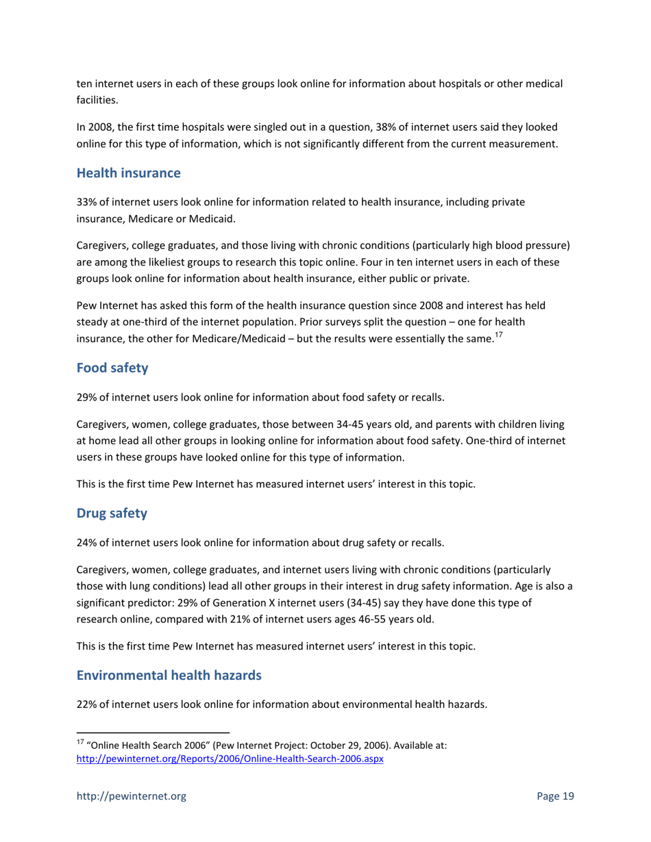 Health Topics: 80% of Internet Users Look for Health Information Online - Susannah Fox, Pew Research Center, Page 19