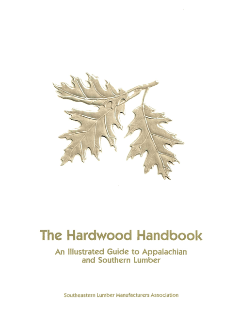 Hardwood Handbook Preview - Illustrated Guide to Appalachian and Southern Lumber