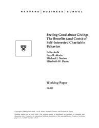 Document preview: Feeling Good About Giving: the Benefits (And Costs) of Self-interested Charitable Behavior - Harvard Business School