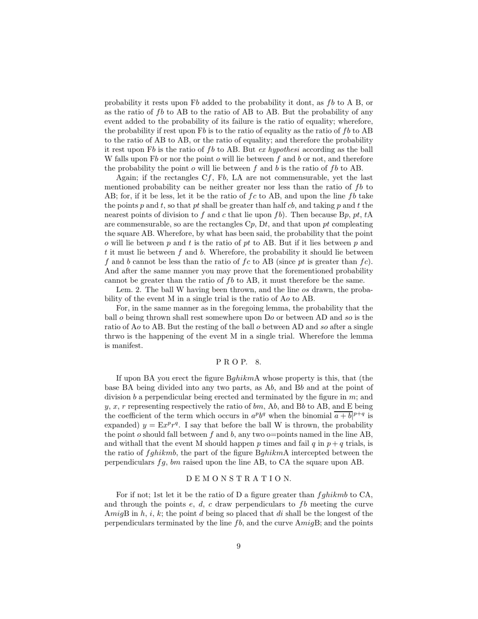 An Essay Towards Solving a Problem in the Doctrine of Chances - Rev. Mr. Bayes, Communicated by Mr. Price, in a Letter to John Canton, M. a. and F. R. S., Page 9