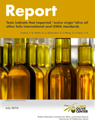 Report: Tests Indicate That Imported &quot;extra Virgin&quot; Olive Oil Often Fails International and Usda Standards