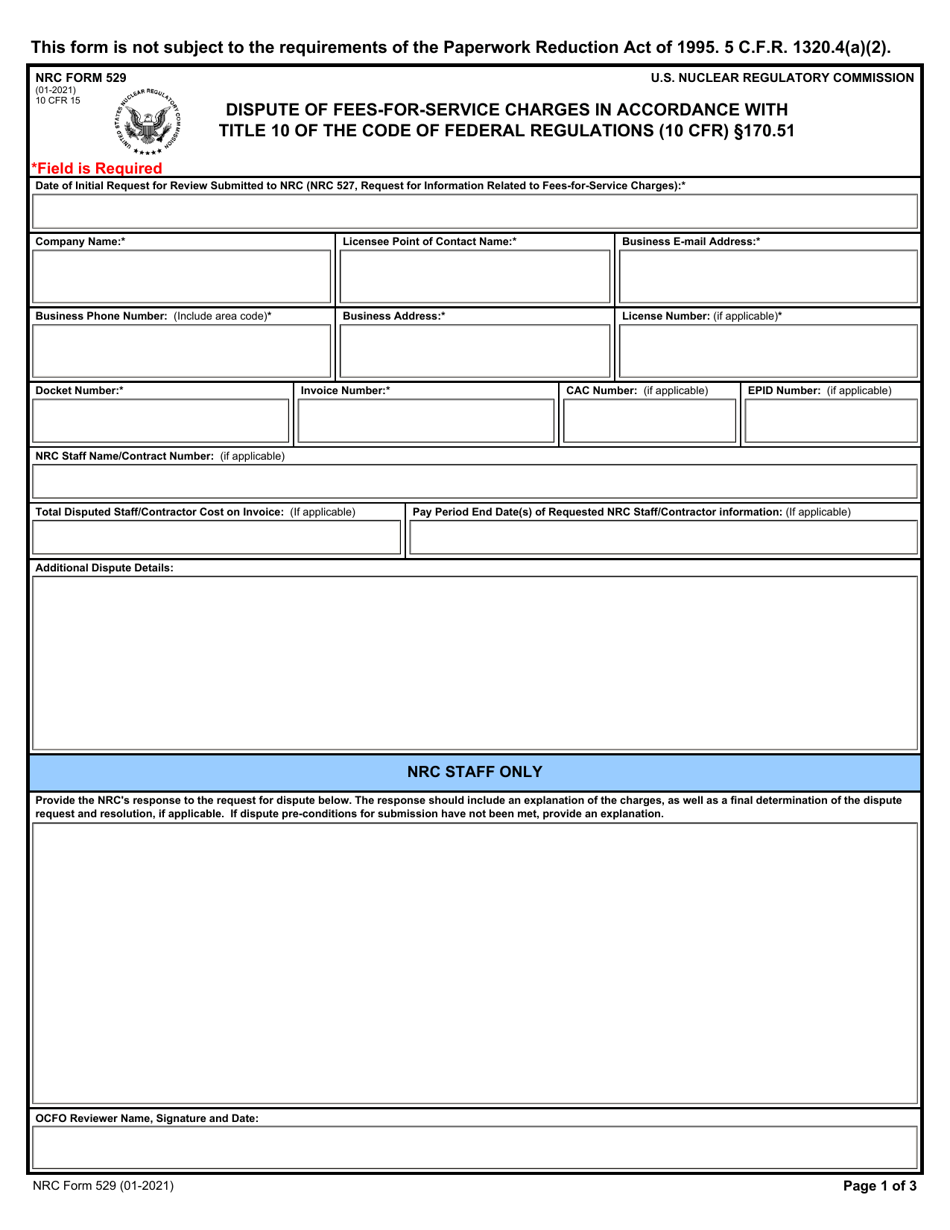 NRC Form 529 Dispute of Fees-For-Service Charges in Accordance With Title 10 of the Code of Federal Regulations (10 Cfr) 170.51, Page 1