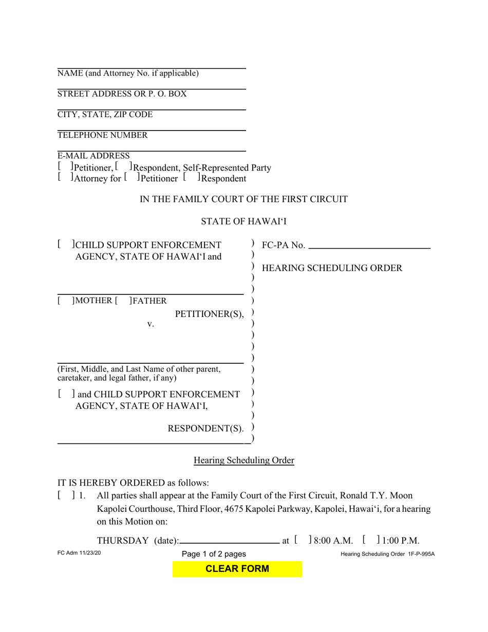 Form 1F-P-995A Hearing Scheduling Order - Hawaii, Page 1