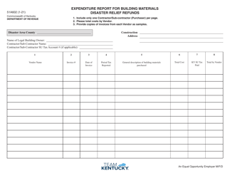 Form 51A602 &quot;Expenditure Report for Building Materials Disaster Relief Refunds&quot; - Kentucky