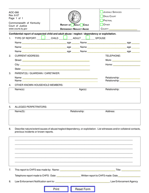 Form AOC-066 Report of Adult/Child Dependency Neglect Abuse - Kentucky
