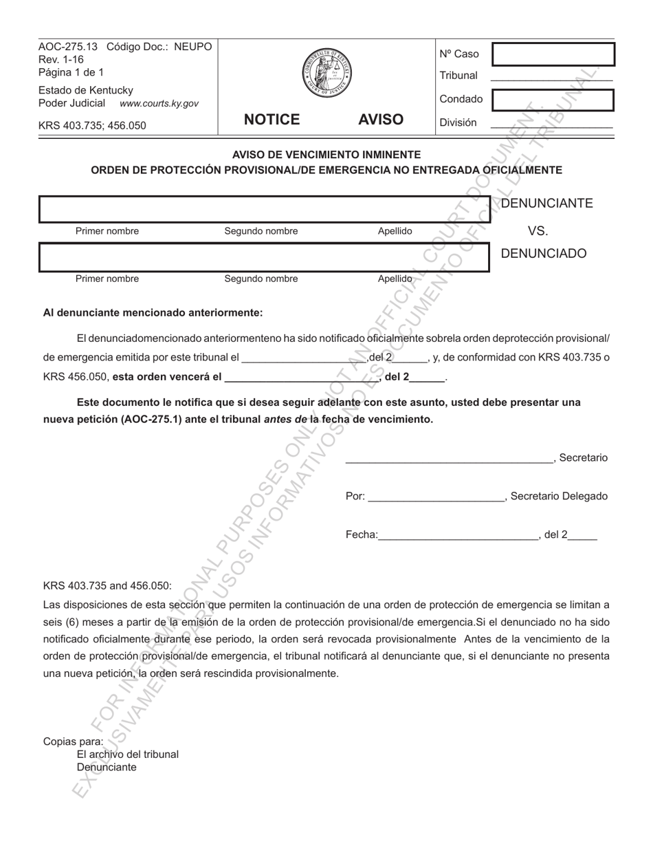 Formulario AOC-275.13 Aviso De Vencimiento Inminente Orden De Proteccion Provisional / De Emergencia No Entregada Oficialmente - Kentucky (Spanish), Page 1