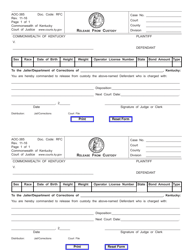 Document preview: Form AOC-385 Release From Custody - Kentucky