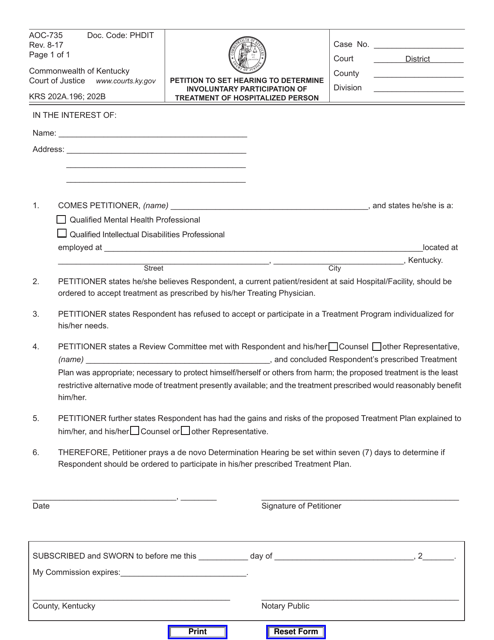 Form AOC-735 Petition to Set Hearing to Determine Involuntary Participation of Treatment of Hospitalized Person - Kentucky