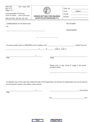 Document preview: Form AOC-780 Order Setting for Hearing (Hospitalization/Disability) - Kentucky