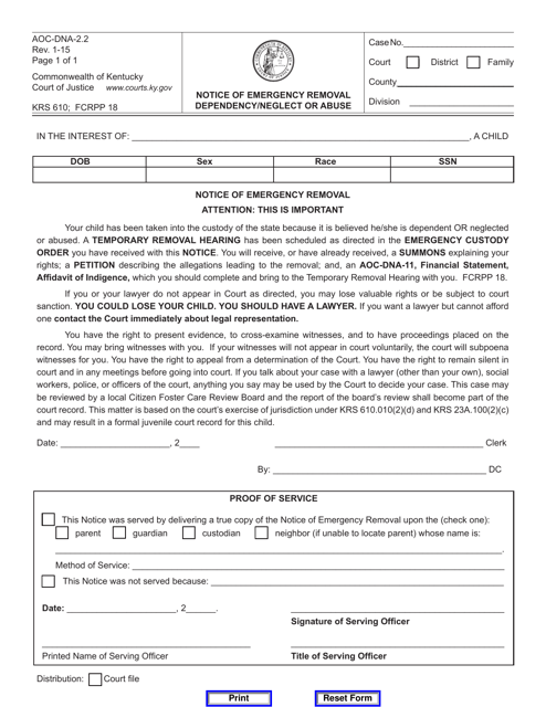Form AOC-DNA-2.2 Notice of Emergency Removal Dependency/Neglect or Abuse - Kentucky