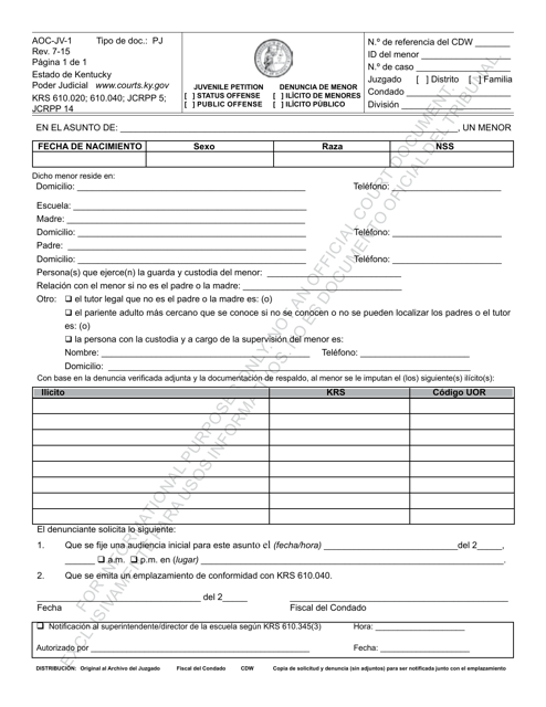 Formulario AOC-JV-1 Juvenile Petition - Status Offense/Public Offense - Kentucky (Spanish)