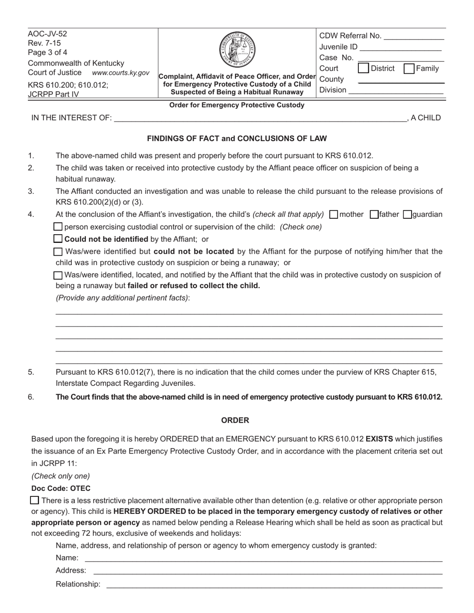 Form AOC-JV-52 Complaint, Affidavit of Peace Officer, and Order for Emergency Protective Custody of a Child Suspected of Being a Habitual Runaway - Kentucky, Page 3