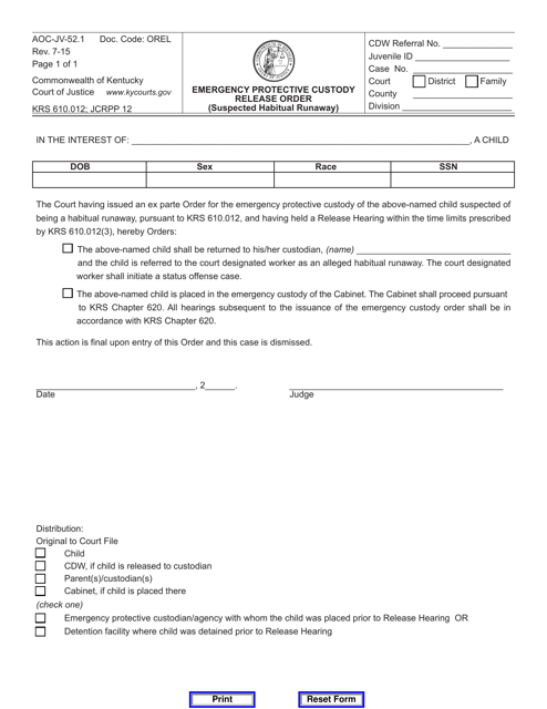 Form AOC-JV-52.1 Emergency Protective Custody Release Order (Suspected Habitual Runaway) - Kentucky