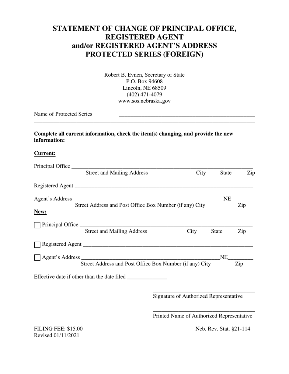 Statement of Change of Principal Office, Registered Agent and / or Registered Agents Address Protected Series (Foreign) - Nebraska, Page 1