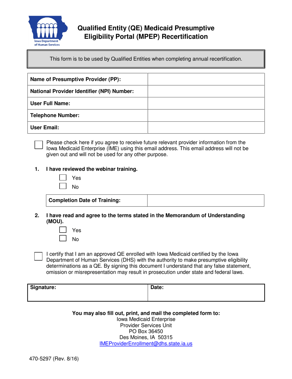 Form 470-5297 Qualified Entity (Qe) Medicaid Presumptive Eligibility Portal (Mpep) Recertification - Iowa, Page 1