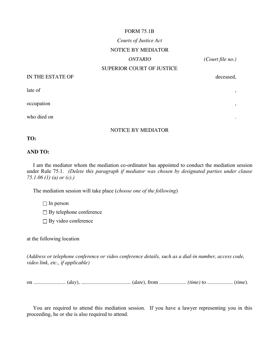 Form 75.1B Notice by Mediator - Ontario, Canada, Page 1