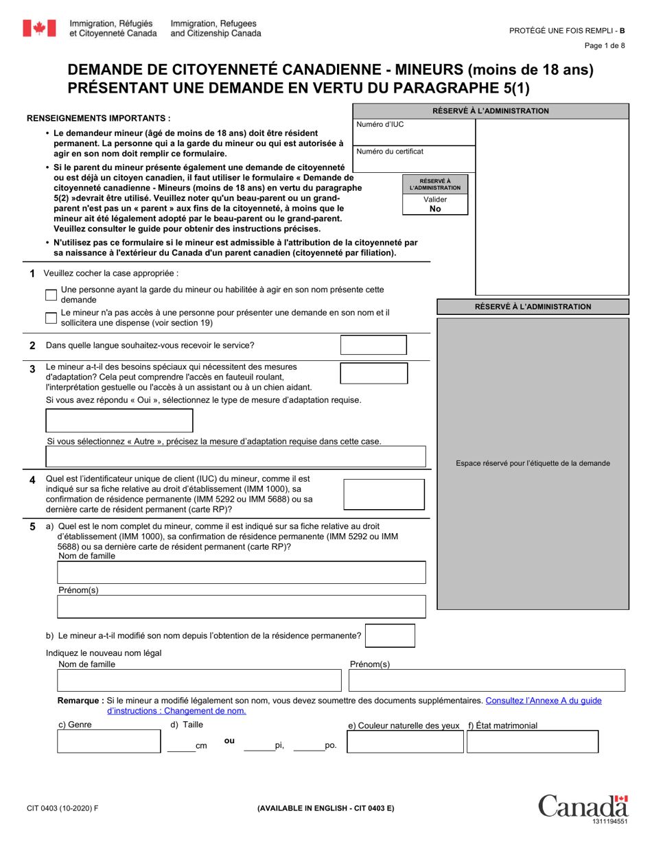 Forme Cit0403 Download Fillable Pdf Or Fill Online Demande De Citoyennete Canadienne Mineurs Moins De 18 Ans En Vertu Du Paragraphe 5 1 Canada French Templateroller