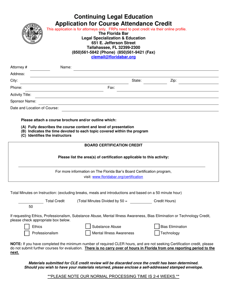 Florida Continuing Legal Education Application for Course Attendance Florida Continuing Legal Education Application for Course Attendance