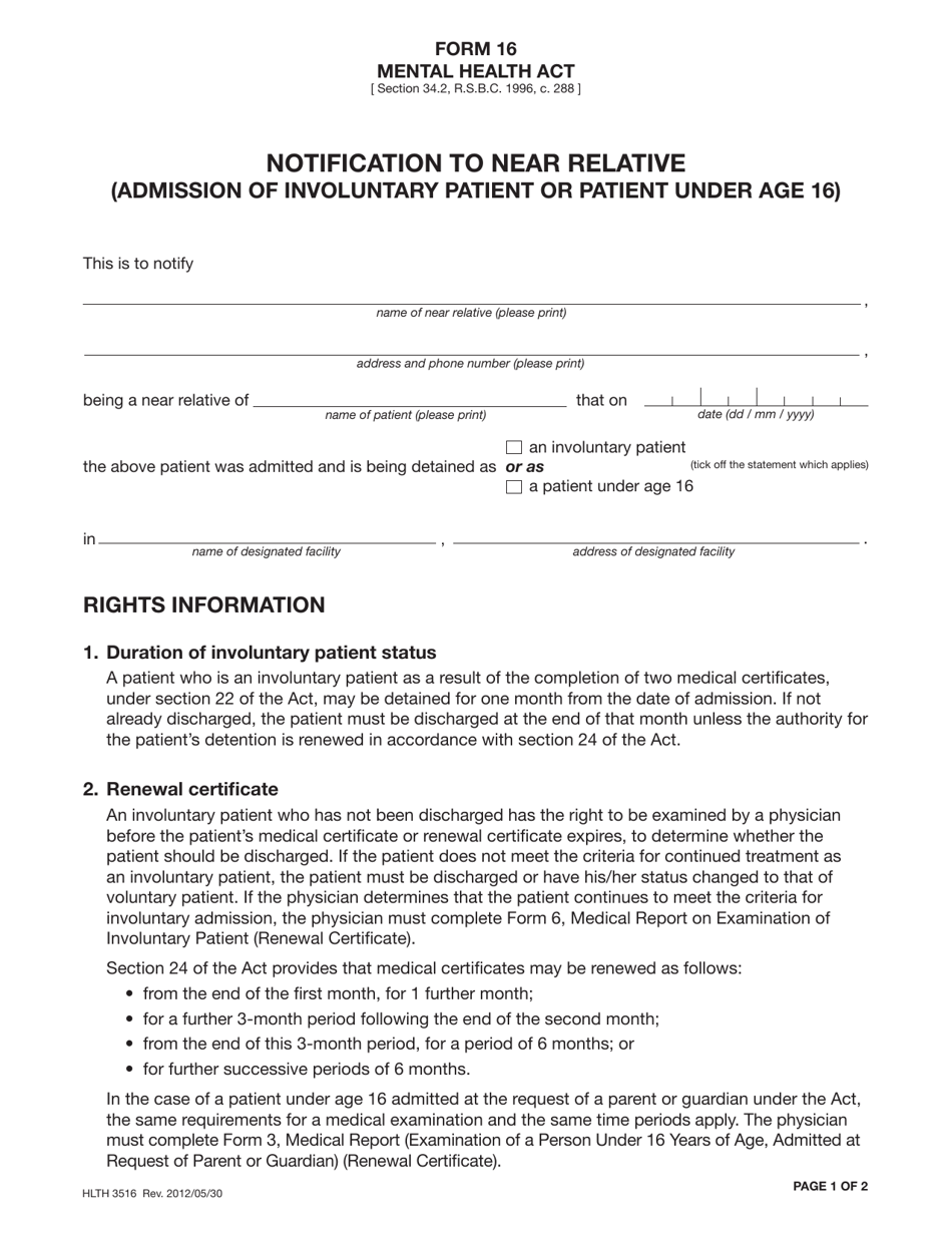 Form 16 (HLTH3516) Notification to Near Relative (Admission of Involuntary Patient or Patient Under Age 16) - British Columbia, Canada, Page 1