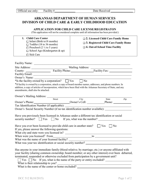 Form DCC512 Application for Child Care License/Registraton - Arkansas