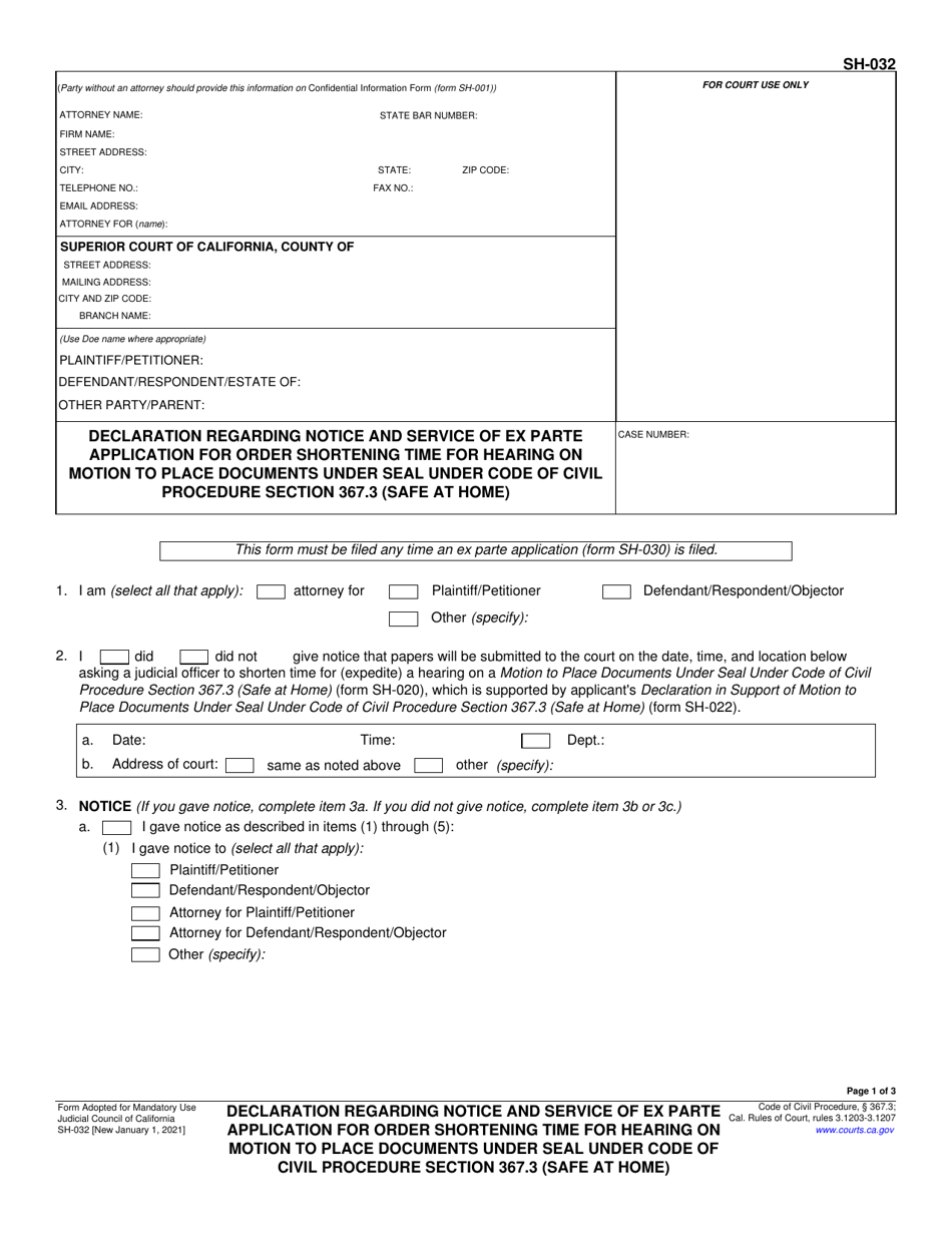 Form SH-032 Declaration Regarding Notice and Service of Ex Parte Application for Order Shortening Time for Hearing on Motion to Place Documents Under Seal Under Code of Civil Procedure Section 367.3 (Safe at Home) - California, Page 1