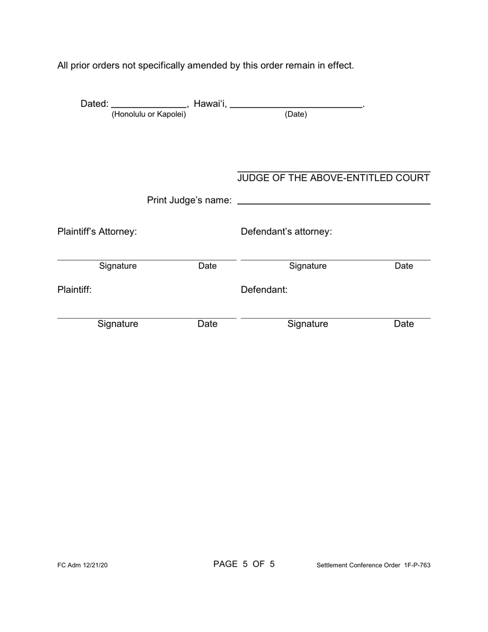 Form 1F-P-763 Settlement Conference Order - Hawaii, Page 5
