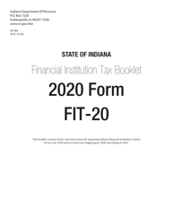 Instructions for Form FIT-20, State Form 44623 Indiana Financial Institution Tax Return - Indiana