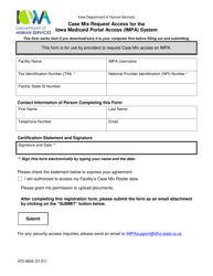 Document preview: Form 470-5642 Case Mix Request Access for the Iowa Medicaid Portal Access (Impa) System - Iowa