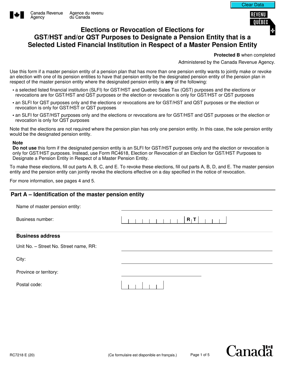 Form RC7218 Elections or Revocation of Elections for Gst / Hst and / or Qst Purposes to Designate a Pension Entity That Is a Selected Listed Financial Institution in Respect of a Master Pension Entity - Canada, Page 1