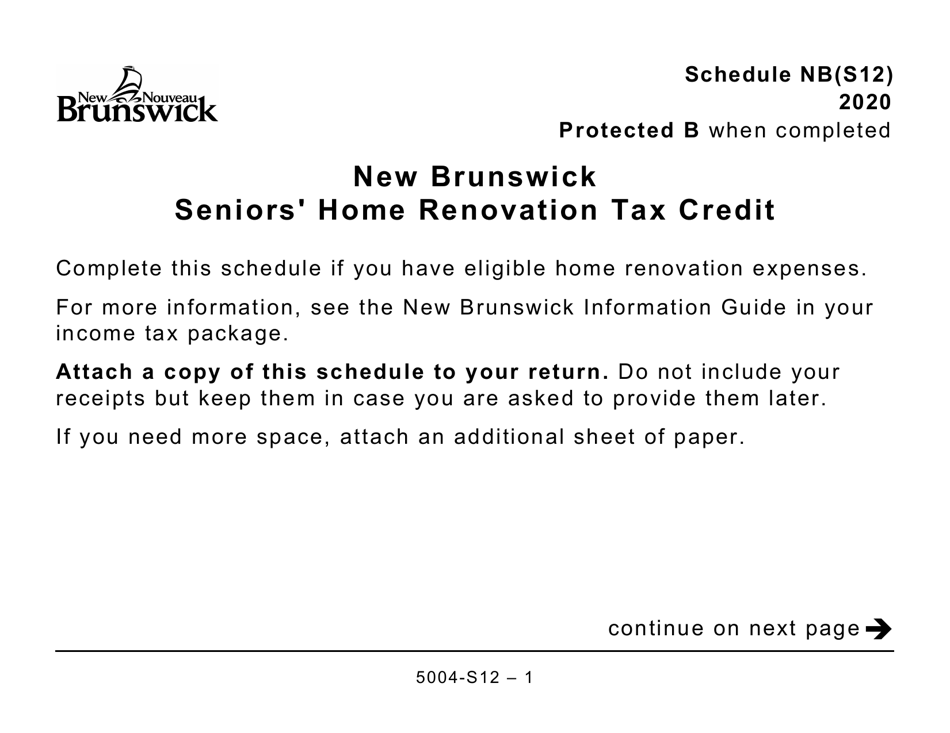 Form 5004-S12 Schedule NB(S12) New Brunswick Seniors Home Renovation Tax Credit - Large Print - Canada, Page 1