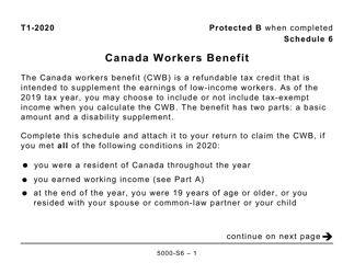 Document preview: Form 5000-S6 Schedule 6 Canada Workers Benefit - Large Print - Canada, 2020