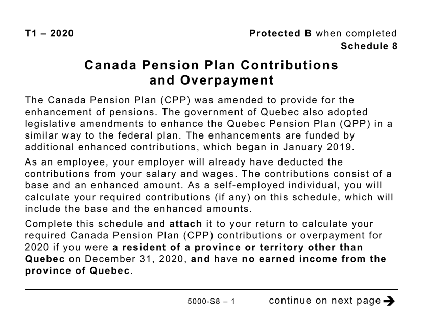 Form 5000-S8 Schedule 8 Canada Pension Plan Contributions and Overpayment (Large Print) - Canada, 2020