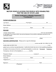 Document preview: Motor Vehicle Access for People With Disabilities for the Use of State Land Doctor Certification of Mobility Impairment - New York