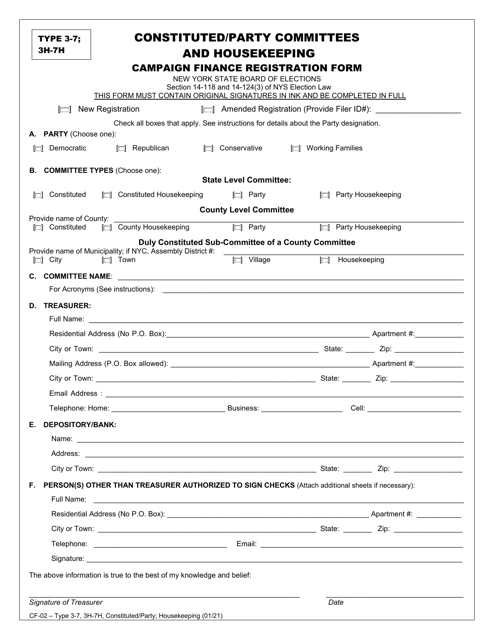 Form CF-02 Type 3-7, 3H-7H Constituted/Party Committees and Housekeeping Campaign Finance Registration Form - New York