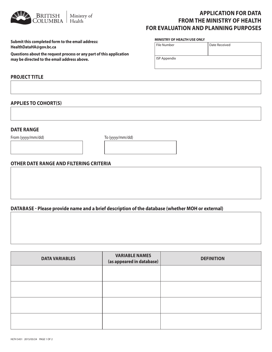 Form HLTH5451 Application for Data From the Ministry of Health for Evaluation and Planning Purposes - British Columbia, Canada, Page 1