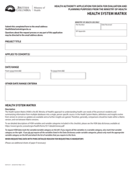Form HLTH5511 Health Authority Application for Data for Evaluation and Planning Purposes From the Ministry of Health - Health System Matrix - British Columbia, Canada