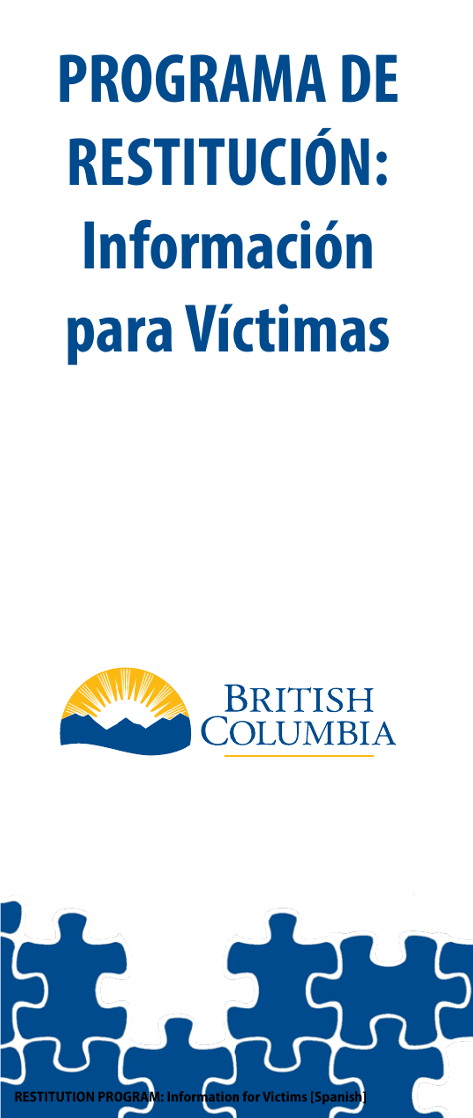 Restitution Program Application Form for Victims - British Columbia, Canada (English / Spanish), Page 1