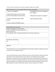 British Columbia Family Information Liaison Unit Information Request Form for Missing Loved Ones - British Columbia, Canada, Page 2