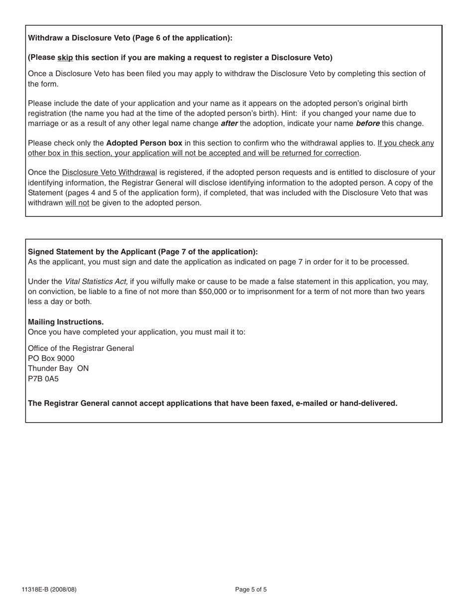 Form 11318E-B Birth Parents Guide for Completing and Submitting an Application to Register or Withdraw a Disclosure Veto Under the Vital Statistics Act - Ontario, Canada, Page 5