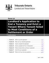 Document preview: Instructions for Form L4 Landlord's Application to End a Tenancy and Evict a Tenant - Tenant Failed to Meet Conditions of a Settlement or Order - Ontario, Canada