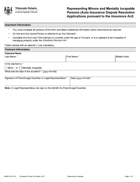 Form 0459E Representing Minors and Mentally Incapable Persons (Auto Insurance Dispute Resolution Applications Pursuant to the Insurance Act) - Ontario, Canada