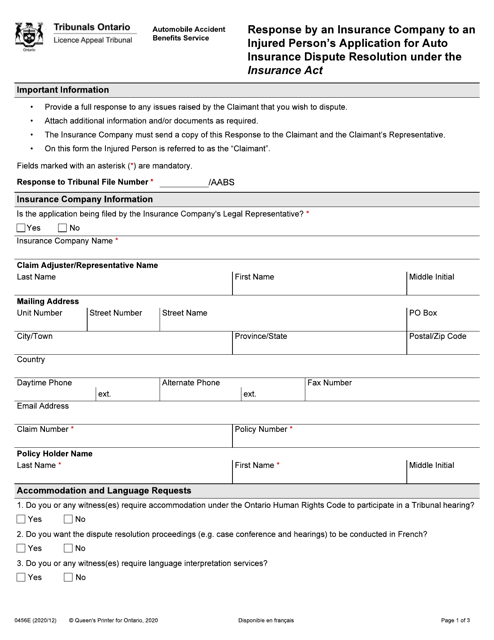 Form 0456E Response by an Insurance Company to an Injured Person's Application for Auto Insurance Dispute Resolution Under the Insurance Act - Ontario, Canada