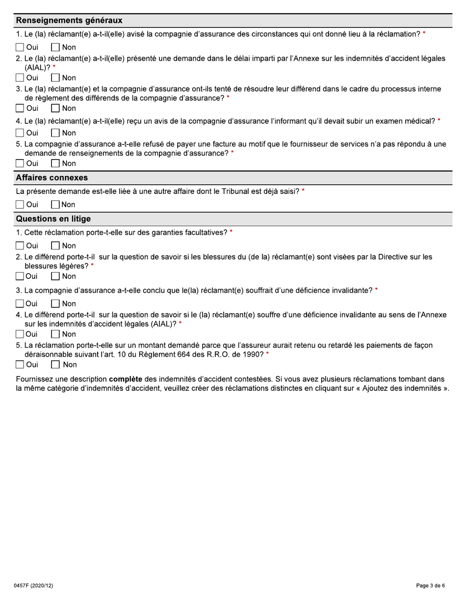 Forme 0457F Demande Dune Personne Blessee En Vue Dobtenir Le Reglement Dun Differend Dans Le Domaine De Lassurance-Automobile En Vertu De La Loi Sur Les Assurances - Ontario, Canada (French), Page 3