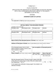 Document preview: Form 74.5.1 Application for Certificate of Appointment of Estate Trustee With a Will (Corporate Applicant) Limited to the Assets Referred to in the Will - Ontario, Canada