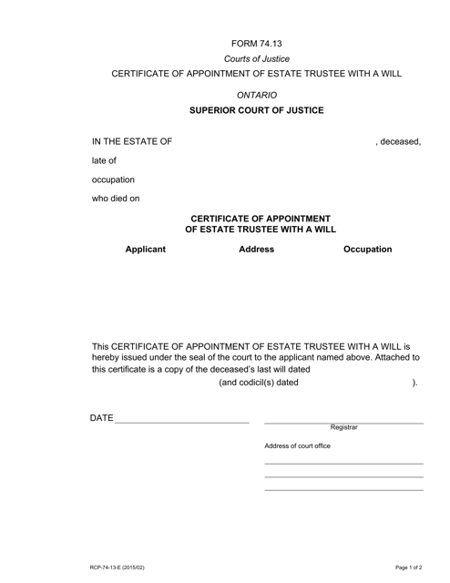 Form 74.13 Certificate of Appointment of Estate Trustee With a Will - Ontario, Canada