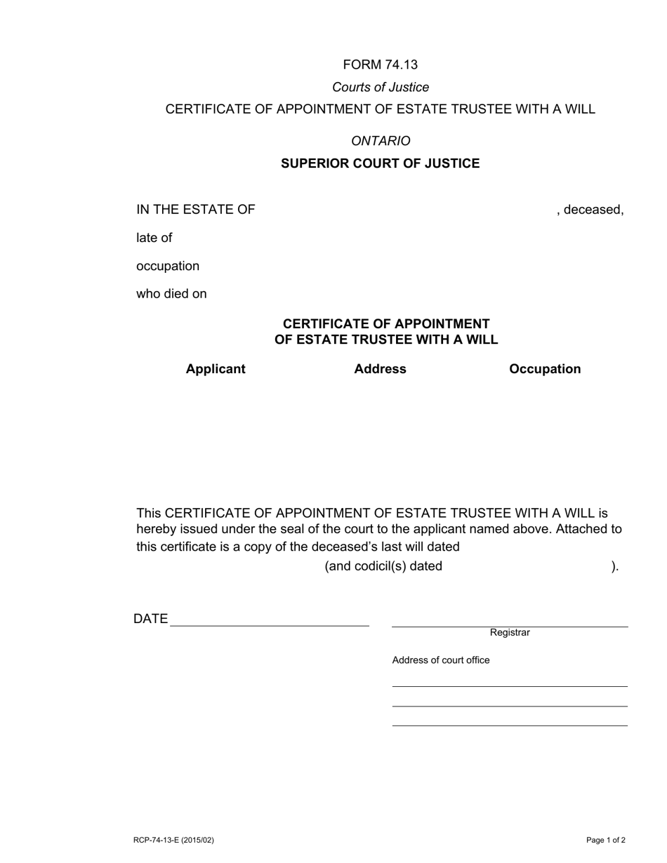 Form 74.13 Certificate of Appointment of Estate Trustee With a Will - Ontario, Canada, Page 1